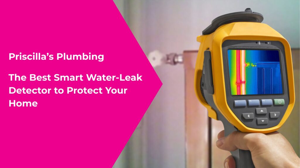 The Best Smart Water-Leak Detector to Protect Your Home